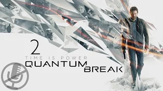 Quantum Break Прохождение Без Комментариев На Русском На ПК Часть 2 — Побег из кампуса