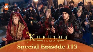 Kurulus Osman Urdu | Special Episode for Fans 113