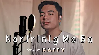 Naririnig Mo Ba - Morissette Amon (Raffy Asuncion) male cover