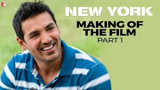 Making Of The Film | New York | Part 1 | John Abraham, Katrina Kaif, Neil Nitin, Irrfan | Kabir Khan