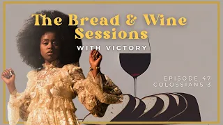 Bread & Wine Ep. 47 🥖🍷