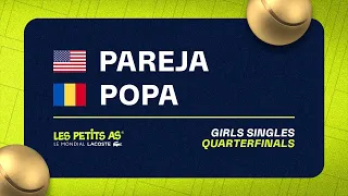 Les Petits As 2023 | Girls Singles Quarterfinals | Julieta Pareja vs Giulia Safina Popa