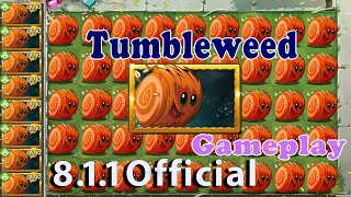 Plant vs Zombie 2- New Plant Tumbleweed Official Gameplay Version 8.1.1