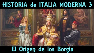 Los BORGIA, historia, orígenes y auge 🏛 Alfonso y Rodrigo Borgia 🏛 ITALIA EDAD MODERNA 3