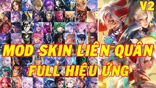 Mod Full Skin Liên Quân HOT PICK Mùa 25 Android + IOS | Dz LQ