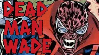 Kdo je Dead Man Wade ? | Marvel