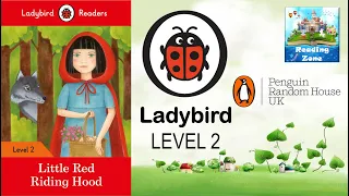 Little Red Riding Hood - Ladybird Level 2 | Children Stories from around the fantasy world