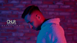 Onur Bayraktar- Gel Benim Ol (Official Video)