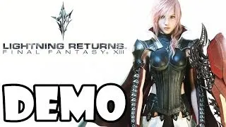 Lightning Returns Final Fantasy 13 Demo - First Look