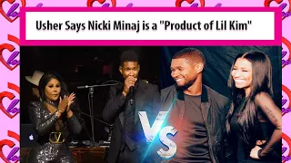 Usher Faces Backlash After Saying Nicki Minaj is a "Product of Lil Kim"