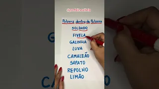 APRENDER A LER - PALAVRA DENTRO DE PALAVRA - ALFABETIZAÇÃO