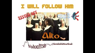 I will follow him   Alto   mp3 pour chorale   Sister act