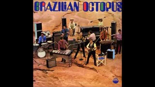 Brazilian Octopus - 1969 - Full Album