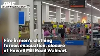 Fire at Howell Mill Walmart on Wednesday night