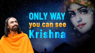 The ONLY Way You Can See Lord Krishna - #JanmastamiSpecial | Swami Mukundananda