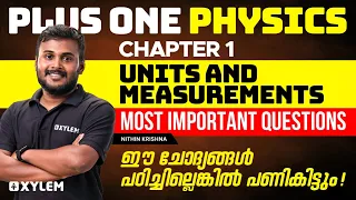 Plus One Physics | Chapter 1 - Units and Measurements | Most Important Questions | Xylem Plus One
