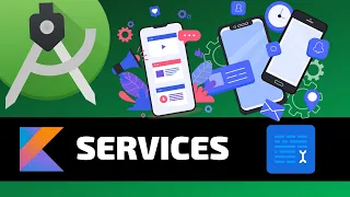 SERVICES - Android Fundamentals