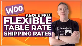 WooCommerce Shipping - Table Rate Shipping For Free