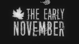 The Early November "About Me"