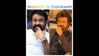 Mohanlal Vs Rajinikanth 🤷🏼‍♂️ | #shorts #malayalam #tamil