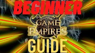 Ultimate Beginner Guide for Game of Empires Warring Realms