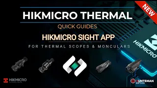 HIKMICRO SIGHT APP - Quick Guide