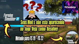 🚜🚜 Seus Mods  não  estão  aparecendo no Jogo Veja como Resolver Fs 22  - Fs 19  🚜🚜