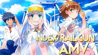 【AMV】To aru Majutsu no Index/To aru Kagaku no Railgun - Wouldn't Change It