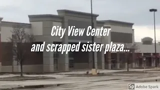 City view center, and its scrapped sequel....