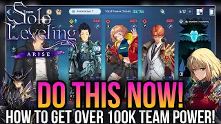 Solo Leveling Arise - How To Get Over 100k Team Power! *Do This Now*