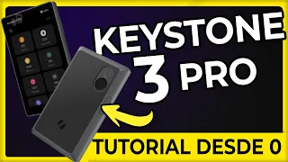 🧰 KEYSTONE 3 PRO | HARDWARE WALLET | UNBOXING, TUTORIAL paso-a-paso y más! (2023)