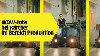 WOW-Jobs bei Kärcher im Bereich Produktion – Wanna WOW with us? | Kärcher