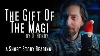 "The Gift Of The Magi" by O. Henry / a #Christmas #shortstory reading