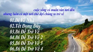 Đen Vâu - Đi Về Nhà - Tết Đong Đầy - Đi Để Trở Về - Hường Tràm