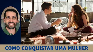 Como Tratar Corretamente uma Mulher - Paulo Junior