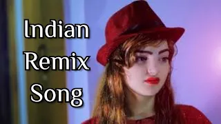 Indian remix song