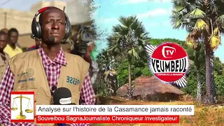 L’histoire non racontée du conflit en Casamance « Souweybou Sagna »