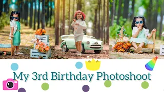 My 3rd Birthday Photoshoot | Pre Birthday Shoot