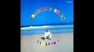 Masayoshi Takanaka ‎– Brasilian Skies ℗ 1978