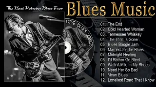 Blues Music Best Songs - Best Blues Songs Of All Time - Relaxing Jazz Blues Guitar