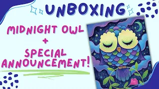 UNBOXING: Diamond Art Club Midnight Owl and SPECIAL ANNOUNCEMENT!