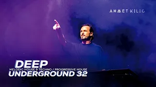 DEEP UNDERGROUND 32 - AHMET KILIC