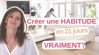 💥 Comment Créer de Nouvelles Habitudes: 🤔 21 jours mythe ou réalité 🤯 ?