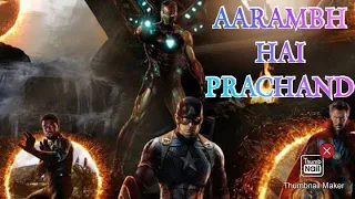 Avengers - Aarambh Hai Prachand | Tribute To MCU | Avengers Endgame Song Mix feat. Avengers