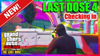 Last Dose 4 - Checking In - NEW DLC MISSION - 4K - GTA 5 ONLINE