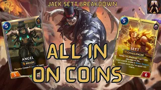 Going ALL IN On Coins Archetype With Jack Sett & Newly Buffed Angel | Legends of Runeterra