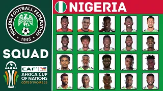 NIGERIA Official Squad AFCON 2023 | African Cup Of Nations 2023 | FootWorld