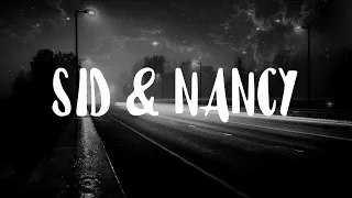 Machine Gun Kelly - Sid & Nancy Lyrics