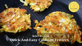 My SUPER Easy + Quick Cabbage Fritters - Perfect for the whole family