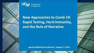 New Approaches to Covid-19: Rapid Testing, Herd Immunity, and the Role of Narrative